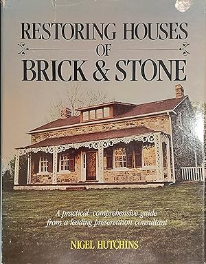 Restoring Houses of Brick and Stone