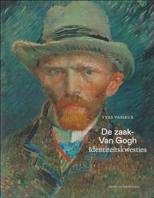 Bild des Verkufers fr zaak - Van Gogh : identiteitskwesties zum Verkauf von BOOKSELLER  -  ERIK TONEN  BOOKS