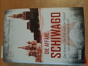 Bild des Verkufers fr Die Affre Schiwago : der Kreml, die CIA und der Kampf um ein verbotenes Buch zum Verkauf von Gebrauchtbcherlogistik  H.J. Lauterbach