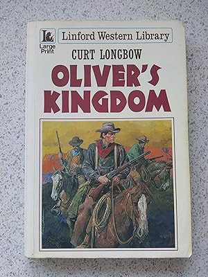 Oliver's Kingdom ( Linford Western Library)