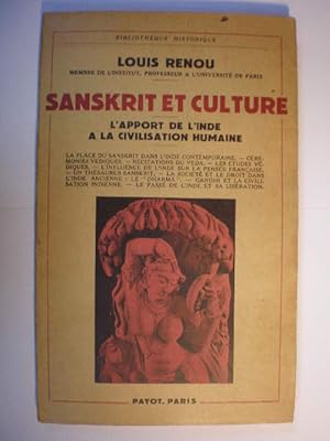Sanskrit et culture. L'apport de l'Inde a la civilisation humaine