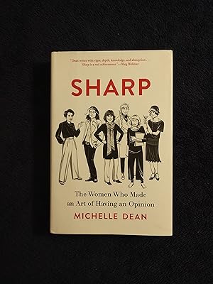 Image du vendeur pour SHARP: THE WOMEN WHO MADE AN ART OF HAVING AN OPINION mis en vente par JB's Book Vault