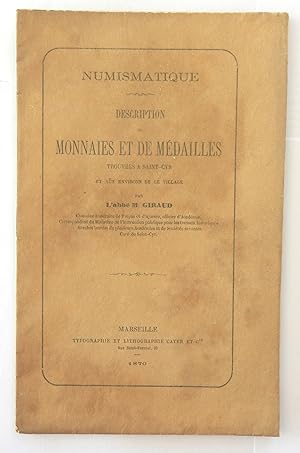 Numismatique. Description de monnaies et de médailles trouvées à Saint-Cyr et aux environs de ce ...