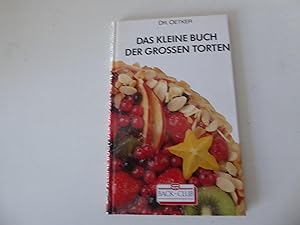 Imagen del vendedor de Das kleine Buch der groen Torten. Dr. Oetker Back-Club. Hardcover a la venta por Deichkieker Bcherkiste