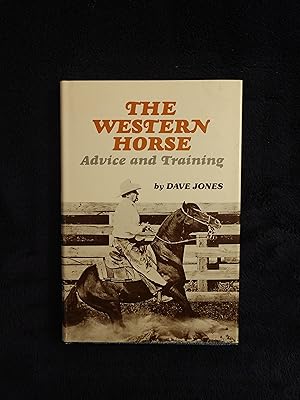 THE WESTERN HORSE: ADVICE AND TRAINING