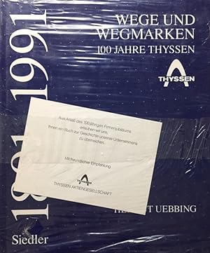 Bild des Verkufers fr Thyssen. Wege und Wegmarken 100 Jahre Thyssen. zum Verkauf von Antiquariat J. Hnteler