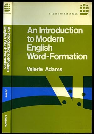 Seller image for An Introduction to Modern English Word-Formation [English Language Series No. 7] for sale by Little Stour Books PBFA Member