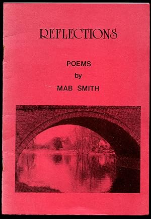 Seller image for Reflections | Poems by Mab Smith for sale by Little Stour Books PBFA Member