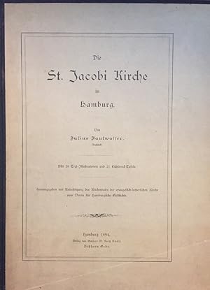 Bild des Verkufers fr Die St. Jacobi Kirche in Hamburg. zum Verkauf von Antiquariat J. Hnteler