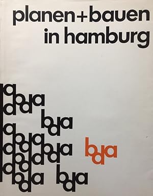 planen + bauen in hamburg. Mit Beiträgen von Joachim Matthaei u. Lothar Juckel.