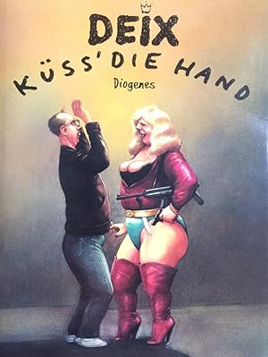 Küss` die Hand. Das neue Tagebuch mit Bildern von 1989 - 1993. Mit einem Vorw. von Danfred Meix