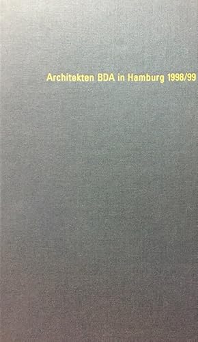 Bild des Verkufers fr Architekten BDA in Hamburg. Handbuch 1998/99. zum Verkauf von Antiquariat J. Hnteler