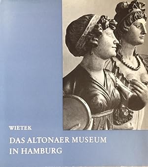 Das Altonaer Museum in Hamburg. Zum 100 jährigen Bestehen des Museums.