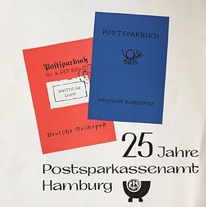 25 Jahre Postsparkassenamt Hamburg.