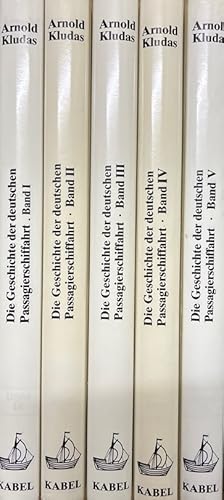 Bild des Verkufers fr Die Geschichte der deutschen Passagierschiffahrt. Band I bis V In 5 Bnden. Bd.1:Die Pionierjahre von 1850-1890, Bd.2: Expansion auf allen Meeren 1890-1900, Bd.3: Sprunghaftes Wachstum 1900-1914, Bd.4: Vernichtung u. Wiedergeburt. 1914-1930, Bd.5: Eine ra geht zu Ende 1950 bis 1990. zum Verkauf von Antiquariat J. Hnteler