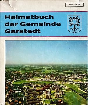 Heimatbuch der Gemeinde Garstedt.