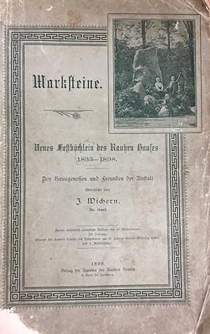 Marksteine. Neues Festbüchlein des Rauhen Hauses. 1833-1898.