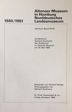 Altonaer Museum in Hamburg. Norddeutsches Landesmuseum. Aus Jahrbuch Band 18/19 Sonderdruck: Der ...