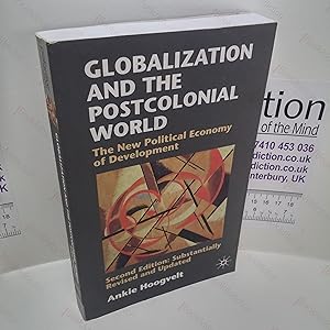 Immagine del venditore per Globalization and the Postcolonial World : The New Political Economy of Development venduto da BookAddiction (ibooknet member)