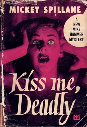 Kiss Me, Deadly