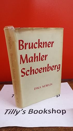 Bild des Verkufers fr Bruckner, Mahler, Schoenberg zum Verkauf von Tilly's Bookshop