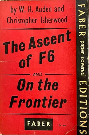Imagen del vendedor de The Ascent of F.6 and On the Frontier a la venta por BookMarx Bookstore