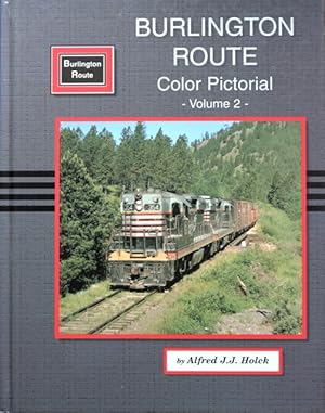 Seller image for Burlington Route Color Pictorial Volume 2 for sale by Martin Bott Bookdealers Ltd