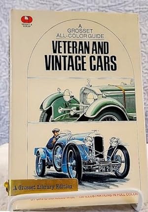 Immagine del venditore per A Grosset All-Color Guide: VETERAN AND VINTAGE CARS venduto da Windy Hill Books