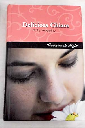 Imagen del vendedor de Deliciosa Chiara a la venta por Alcaná Libros