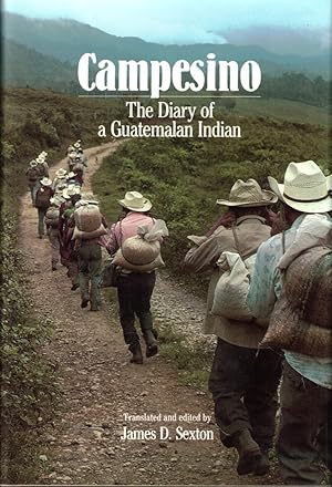 Campesino: The Diary of a Gutamalan Indian