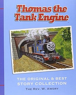 Seller image for THOMAS THE TANK ENGINE (THE ORIGINAL & BEST STORY COLLECTION) -- FIRST EDITION for sale by R. J.  Books