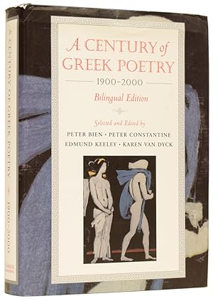 Bild des Verkufers fr A Century of Greek Poetry 1900-2000. Bilingual Edition zum Verkauf von Adrian Harrington Ltd, PBFA, ABA, ILAB