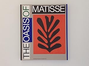 Bild des Verkufers fr The Oasis of Matisse SMA Cat. No 922 - As New zum Verkauf von EGIDIUS ANTIQUARISCHE BOEKHANDEL