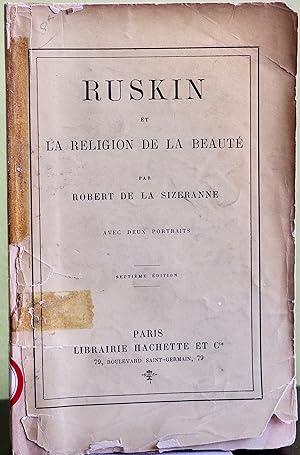 RUSKIN ET LA RELIGION DE LA BEAUTÉ