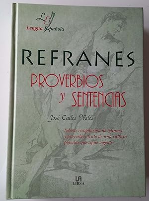 Bild des Verkufers fr Refranes, proverbos y sentencias zum Verkauf von Librera Salvalibros Express