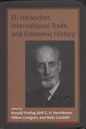 Bild des Verkufers fr Eli Heckscher, International Trade and Economic History. zum Verkauf von Antiquariat Hohmann