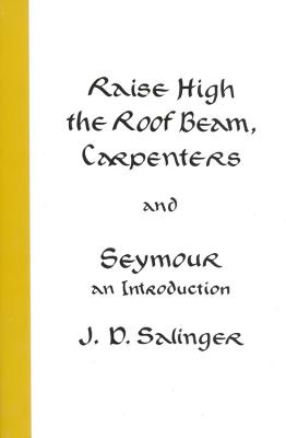 Seller image for Raise High the Roof Beam, Carpenters and Seymour: An Introduction (Paperback or Softback) for sale by BargainBookStores