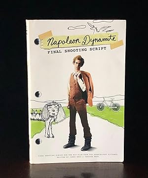 Seller image for Napoleon Dynamite: Final Shooting Script for sale by Moroccobound Fine Books, IOBA
