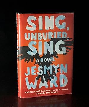 Imagen del vendedor de Sing, Unburied, Sing: A Novel a la venta por Moroccobound Fine Books, IOBA