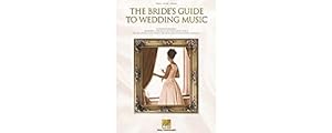 Image du vendeur pour The Bride's Guide to Wedding Music: A Complete Resource mis en vente par Reliant Bookstore