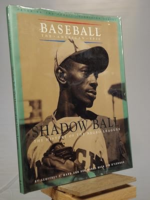Image du vendeur pour Shadow Ball: The History of the Negro Leagues (Baseball the American Epic) mis en vente par Henniker Book Farm and Gifts