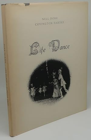Bild des Verkufers fr LIFE DANCE [Signed] zum Verkauf von Booklegger's Fine Books ABAA