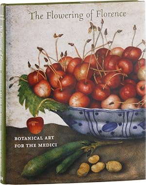 The Flowering of Florence: Botanical Art for the Medici