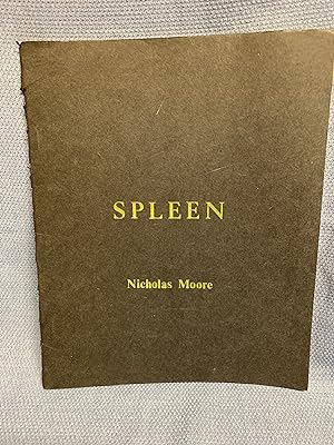 Spleen by Nicholas Moore (and Charles Baudelaire): Very Good Wrappers ...