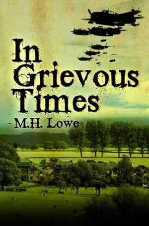 Seller image for In Grievous Times for sale by WeBuyBooks