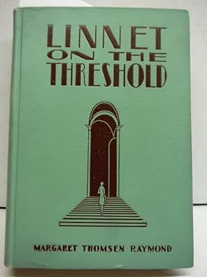 Imagen del vendedor de Linnet on the Threshold. a la venta por Imperial Books and Collectibles