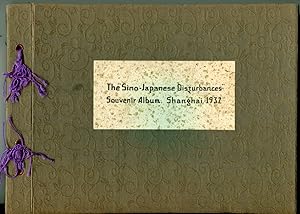 The Sino-Japanese Disturbances Souvenir Album, Shanghai 1932