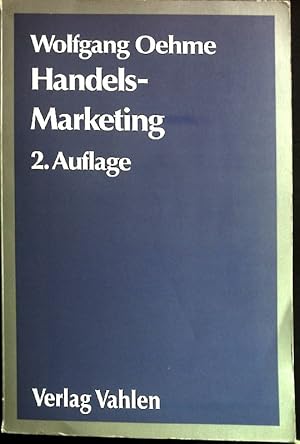 Bild des Verkufers fr Handels-Marketing : Entstehung, Aufgabe, Instrumente. zum Verkauf von books4less (Versandantiquariat Petra Gros GmbH & Co. KG)