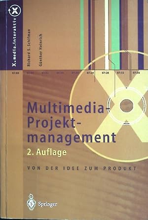 Bild des Verkufers fr Multimedia-Projektmanagement : von der Idee zum Produkt. X.media.interaktiv zum Verkauf von books4less (Versandantiquariat Petra Gros GmbH & Co. KG)