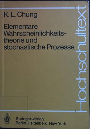 Immagine del venditore per Elementare Wahrscheinlichkeitstheorie und stochastische Prozesse. Hochschultext venduto da books4less (Versandantiquariat Petra Gros GmbH & Co. KG)